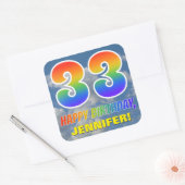 Regenbogen-Look "33" & "GLÜCKLICHER GEBURTSTAG", W Quadratischer Aufkleber (Umschlag)