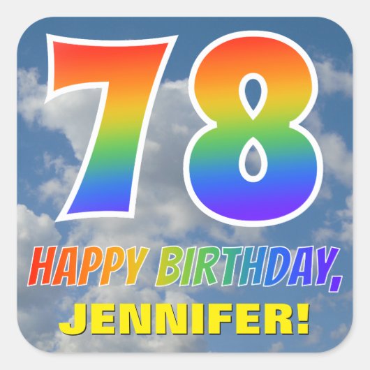 Regenbogen-Look "78" & "HAPPY BIRTHDAY", Wolken, H Quadratischer Aufkleber (Vorderseite)