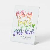 Regenbogen Nichts Extravagant nur Liebe | Lässige  Sockelschild (Vorderseite)