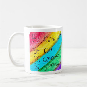 Regenbogen SEI Freundlich SEI Du Selbst Inspiriere Kaffeetasse