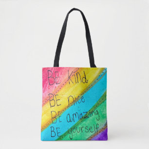 Regenbogen SEI Freundlich SEI Du Selbst Inspiriere Tasche