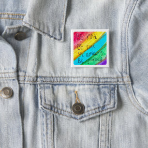 Regenbogen SEI nett SEI du selbst Inspirierender S Button