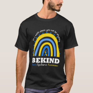 Regenbogen Sei nett Welt Down-Syndrom-Tag Bewussts T-Shirt