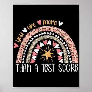 Regenbogen Sie sind mehr als ein Test-Score-Tag Poster