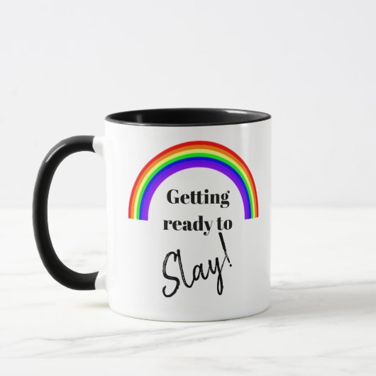 Regenbogen "Slay all Day" Kaffeemaschine Tasse (Links)