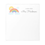 Regenbogen Sonnenschein Lehrer Notizblock (Vorderseite)