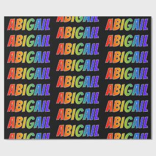 Regenbogen Vorname "ABIGAIL"; Spaß & Bunt Geschenkpapier