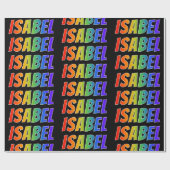 Regenbogen- Vorname "ISABELLFARBE"; Spaß u. buntes Geschenkpapier (Flach)