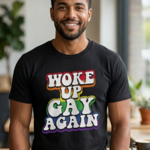 Regenbogen Wachte Auf Gay Wieder Stolz T-Shirt
