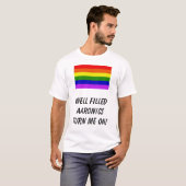 Regenbogen, wohles filledAaronics schalten mich T-Shirt (Vorne ganz)