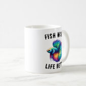 Regenbogenfische machen das Leben Betta-Sprichwort Kaffeetasse (VorderseiteRechts)