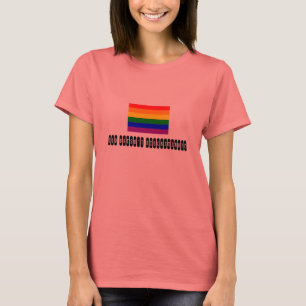 Regenbogenflagge, Gott sondert nicht ab T-Shirt