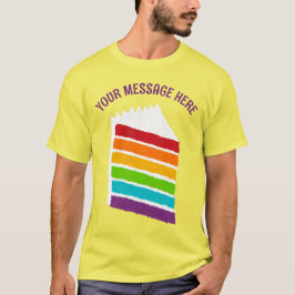 Regenbogenkuchen mit eigener Meldung T-Shirt