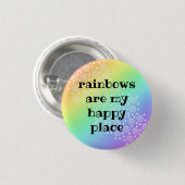 Regenbows sind mein Happy Place Rainbow Button (Vorne & Hinten)