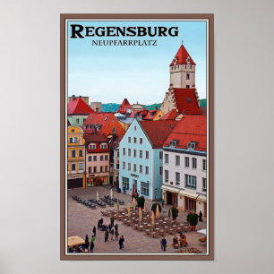 Regensburg - Neupfarrplatz Poster
