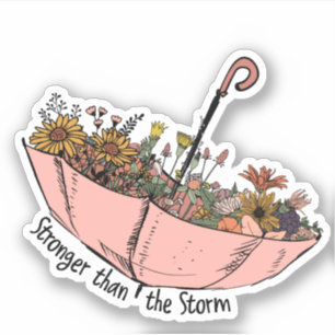 Regenschirm Wildblumen Stärker als der Sturm Aufkleber