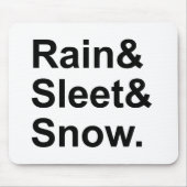 Regenschnee | Postwetterbedingungen Mousepad (Vorne)