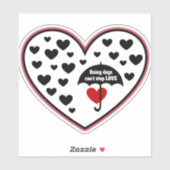 Regentage können Liebe nicht aufhalten Aufkleber (Blatt)