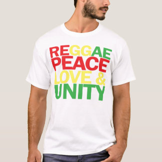 Reggae. Frieden, Liebe u. Einheit T-Shirt