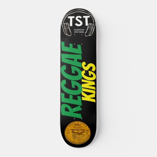 REGGAE-KÖNIGE / TST Skateboard (Vorderseite)