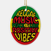 Reggae Music mit positiven Redewendungen Keramik Ornament (Rechts)