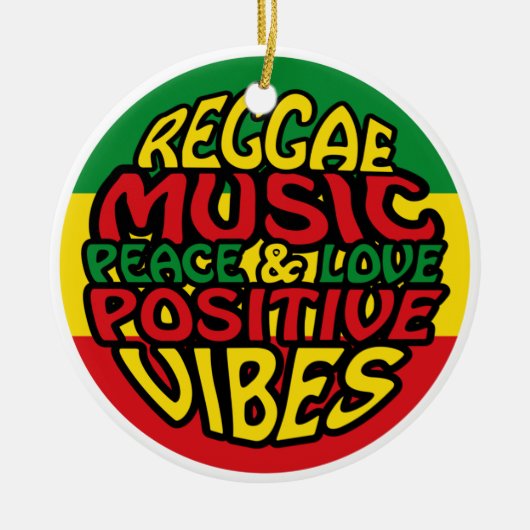 Reggae Music mit positiven Redewendungen Keramik Ornament (Vorne)