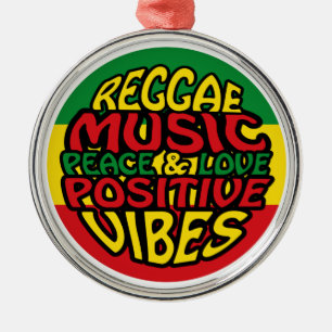 Reggae Music mit positiven Redewendungen Ornament Aus Metall