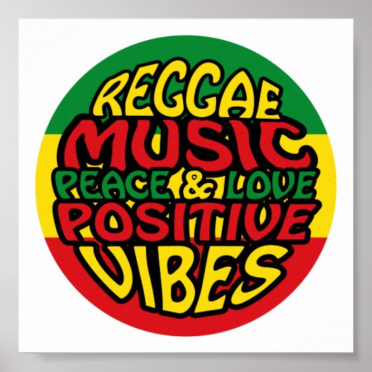 Reggae Music mit positiven Redewendungen Poster (Vorne)