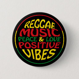 Reggae Music mit positiven Redewendungen und Zitat Button
