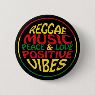 Reggae Music mit positiven Redewendungen und Zitat Button
