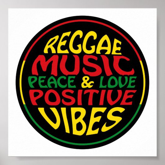 Reggae Music mit positiven Redewendungen und Zitat Poster (Vorne)