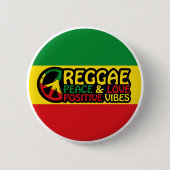 Reggae Music mit positiven Zitaten Button (Vorderseite)
