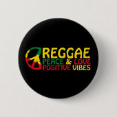 Reggae Music mit positiven Zitaten Button (Vorderseite)