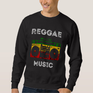 Reggae Music Musicbox Boombox Rastafari Roots Rast Sweatshirt