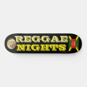 REGGAE NIGHTS Skateboard (Horizontal)