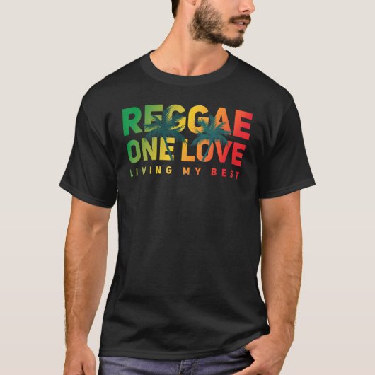 Reggae One Liebe lebe mein bestes Reggae Style T-Shirt (Vorderseite)