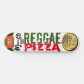 REGGAE PIZZA Skateboard (Horizontal)