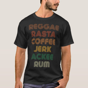 Reggae Rasta Coffee Jerk Ackee Rum Jamaica Liebe T-Shirt