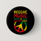 Reggae und Friedenssymbol mit positiven Zitaten Button (Vorderseite)