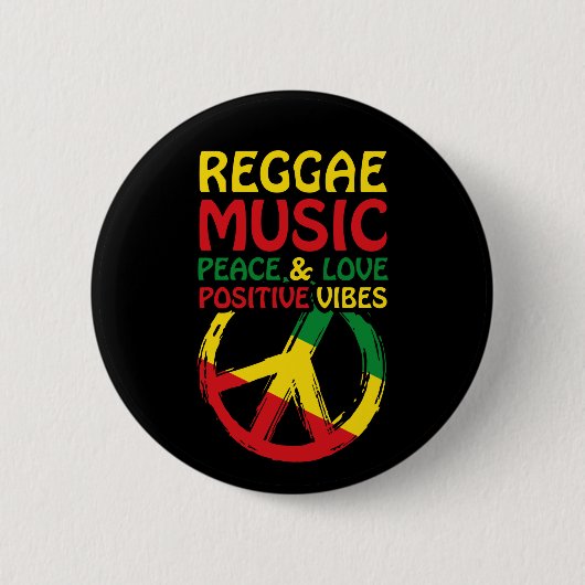 Reggae und Friedenssymbol mit positiven Zitaten Button (Vorderseite)
