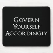 Regieren Sie sich selbst dementsprechend lustig An Mousepad (Vorne)