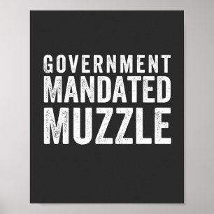 Regierung beauftragt Muzzle Poster
