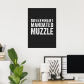 Regierung beauftragt Muzzle Poster (Heimbüro)