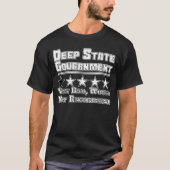 Regierung des tiefen Staat T-Shirt (Vorderseite)