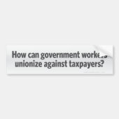 Regierungs-Gewerkschaften? Autoaufkleber (Vorne)