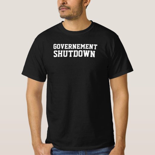 REGIERUNGSSCHLIESSUNG T-Shirt (Vorderseite)