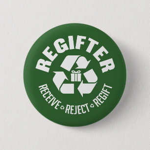 Regifter - empfangen Sie, weisen Sie, re-gift. Button