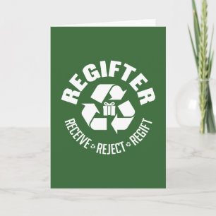 Regifter - erhalten, ablehnen, wiedergeben. feiertagskarte