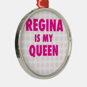 Regina ist meine Königin Silbernes Ornament (Rechts)