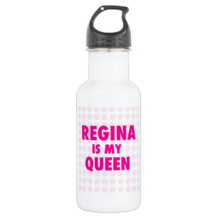 Regina ist meine Königin Trinkflasche